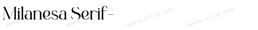 Milanesa Serif字体转换 Milanesa Serif字体转换